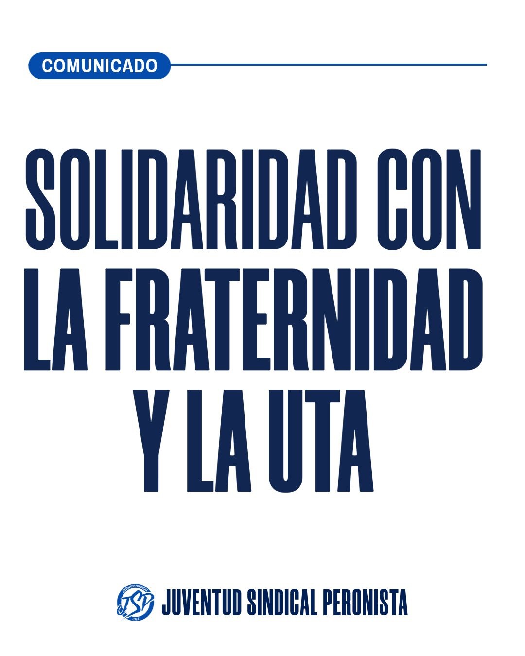 SOLIDARIDAD CON LA FRATERNIDAD Y LA UTA